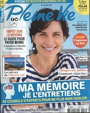 Pleine vie n 419 : Ma m moire je l'entretiens - Collectif