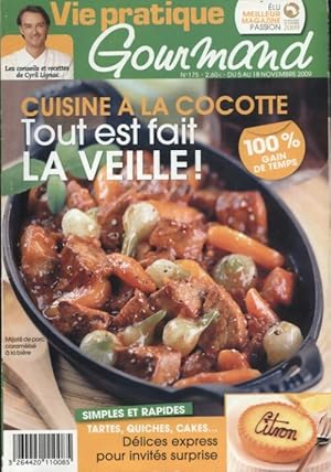 Gourmand n 175 : Cuisine   la cocotte, tout est fait la veille ! - Collectif