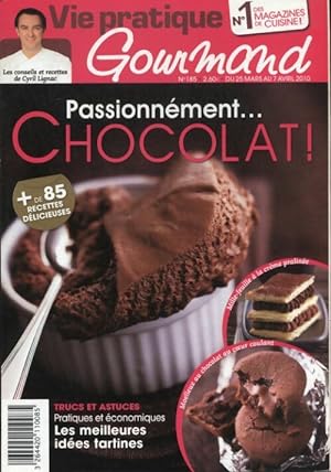 Gourmand n 185 : Passionn ment chocolat ! - Collectif