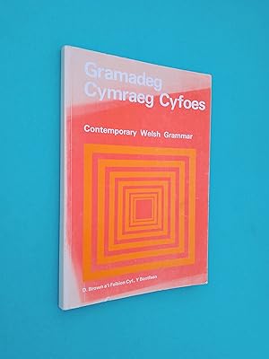 Gramadeg Cymraeg Cyfoes / Contemporary Welsh Grammar