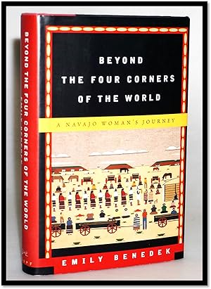 Beyond the Four Corners of the World: A Navajo Woman's Journey