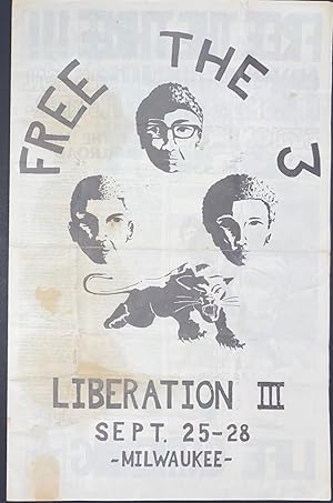 Free the 3 / Liberation III / Sept. 25-28, Milwaukee
