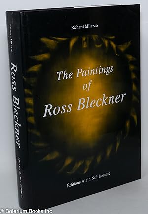 The Paintings of Ross Blecker