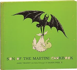 Son of the Martini Cookbook (First Edition)