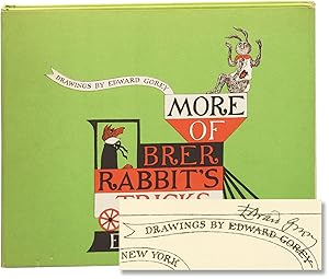 More of Brer Rabbit's Tricks (First Edition, signed by Edward Gorey)