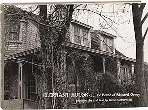 Elephant House or, the Home of Edward Gorey (First Edition)