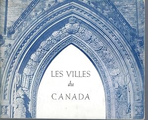 Les Villes Du Canada : Reproductions De Peintures De La Collection Seagram