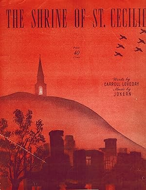 The Shrine of St. Cecilia - Vintage Sheet Music