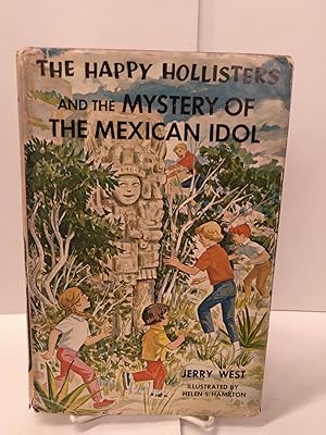 The Happy Hollisters and the Mystery of the Mexican Idol