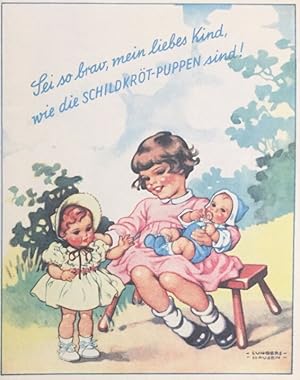 Sei so brav, mein liebes Kind, wie die Schildkröt-Puppen sind! Zweitauflage, Ersterscheinung 1953
