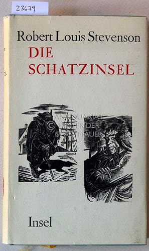 Die Schatzinsel. Mit Holzstichen v. Hans Alexander Müller.