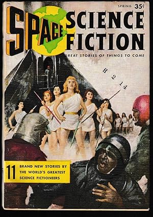 Space Sciene Fiction - Vol. 1, No. 1 - Spring 1957