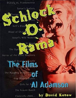 Schlock O Rama: The Films of Al Adamson