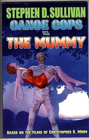 Canoe Cops Vs. The Mummy