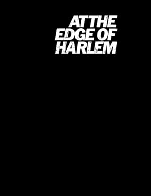 At the Edge of Harlem: Portrait of a Middle-Class Negro Family