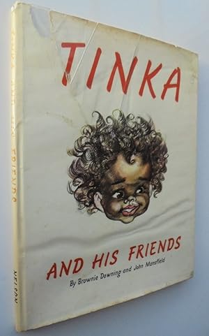 TINKA and His Friends. FIRST EDITION. 1960