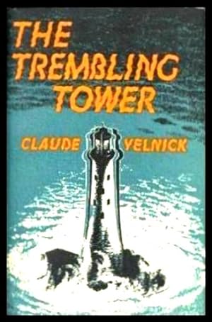 THE TREMBLING TOWER