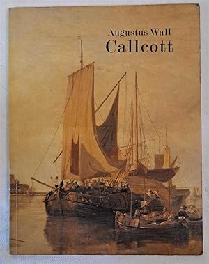 Augustus Wall Callcott, for the Exhibition February - March 1981
