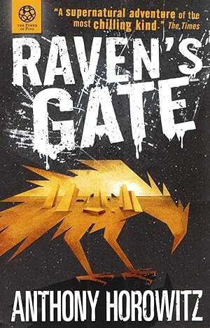 Raven's Gate : Book 1 In The Power Of Five Series :