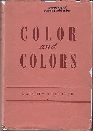 Color and Colors [Signed 1st Edition, Association Copy]