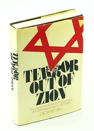 Terror Out of Zion: Irgun Zvai Leumi, LEHI and the Palestine Underground, 1929-1949