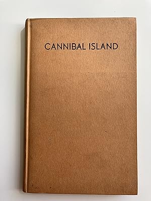 Cannibal Island. The turbulent story of New Caledonia's cannibal coasts.