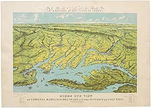 [First State] Panorama of the Seat of the War Birds Eye View of Virginia, Maryland, Delaware and ...