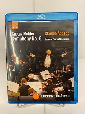Mahler: Symphony No. 6 - Lucerne Festival Orchestra & Claudio Abbado