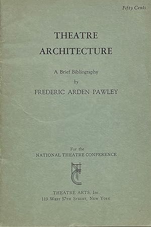 Theatre Architecture: A Brief Bibliography