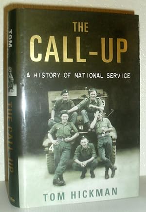 The Call-Up - A History of National Service