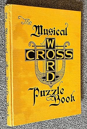 The Musical Cross Word Puzzle Book [With Booklet] "Solutions to the Musical Cross Word Puzzle Book"