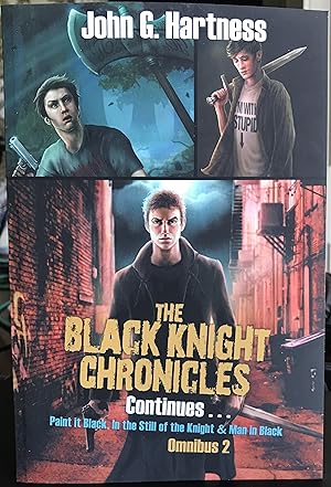 The Black Knight Chronicles Continues (Omnibus 2)