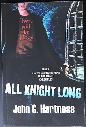All Knight Long (Black Knight Chronicles, Book 7)