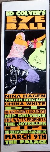 Ed Colver's Eye Ball. March 9th, 1995 at The Palace, Los Angeles. Concert Poster, featuring Nina ...