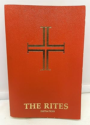 Rites of the Catholic Church, Volume 1A: Initiation Catholic Bishop's Conference on Liturgy