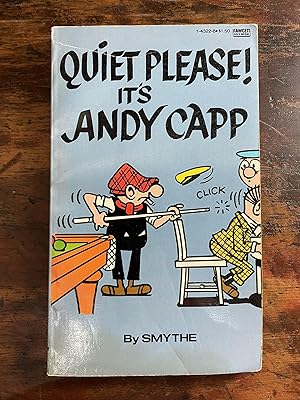 Quiet Please! It's Andy Capp