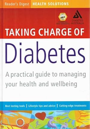 Taking Charge of Diabetes: A Practical Guide to Managing Your Health and Wellbeing