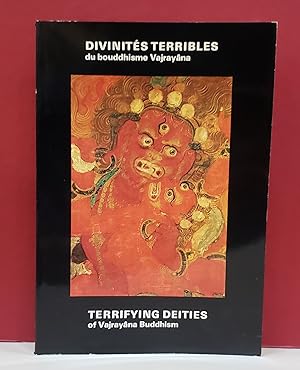 Divintes Terribles du bouddhisme Vajrayana [Terrifying Deities of Vajrayana Buddhism]