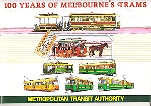 100 YEARS OF MELBOURNE'S TRAMS