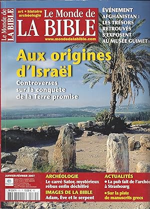 Aux origines d'Israël : controverses sur la conquête de la Terre promise