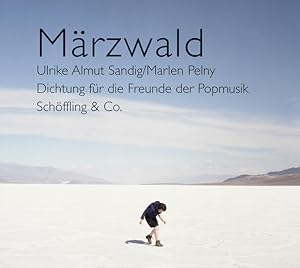 Märzwald CD Dichtung für die Freunde der Popmusik