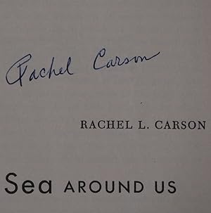 THE SEA AROUND US>>SIGNED BY RACHEL CARSON<<