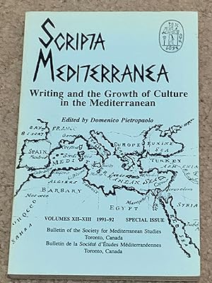 Scripta Mediterranea: Writing and the Growth of Culture in the Mediterranean