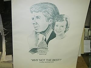 "Why Not The Best?" Plains, Georgia, 1967