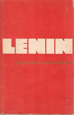 Lenin : erzählt von Vielen. [Dt. von Hilde Angarowa]