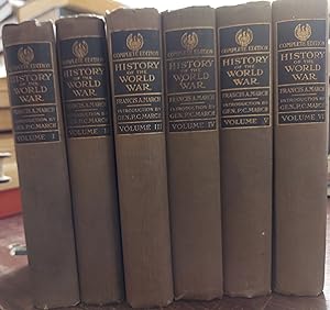 History of the World War : An Authentic Narrative of the World's Greatest War (6 Volume Set )