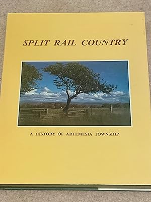 Split Rail Country: A History of Artemesia Township