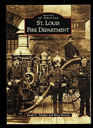 St. Louis Fire Department (Mo) (Images Of America)