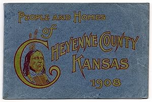 People and Homes of Cheyenne County, Kansas 1908