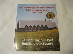 St. Anthony Daniel Parish 50th Anniversary 1949-1999